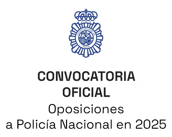 Convocatoria Policía Nacional 2025: Todo lo que necesitas saber sobre las 2.764 plazas