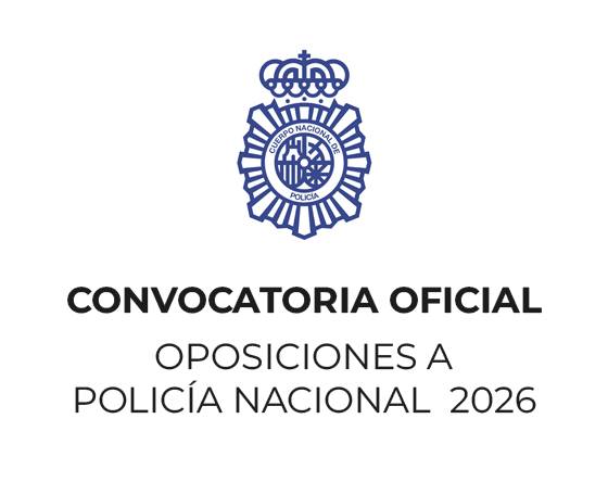 Convocatoria Policía Nacional 2026: Guía Completa con Todas las Claves del Proceso Selectivo